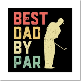 Best Dad By Par Vintage Retro Style Posters and Art